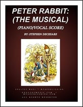 Peter Rabbit: the musical (Piano/Vocal Score) SATB Vocal Score cover